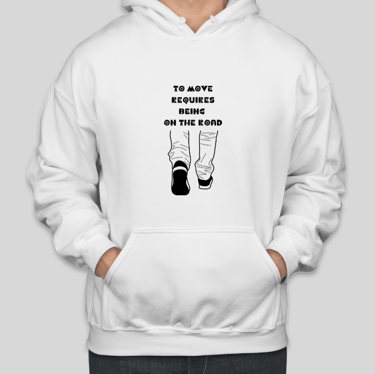 To move requires being on the road Printed COTTON Casual Hoodies Secondary image